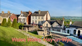 Wales Walks HayonWye World famous book town on a sunny morning Relaxing amp beautiful in 4K [upl. by Shiff425]