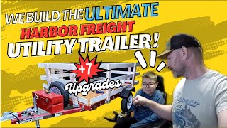 We Build the Ultimate Harbor Freight Utility Trailer [upl. by Aeduj]