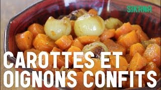 Recette facile  carottes et oignons confits [upl. by Annaujat]