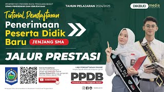 Tutorial Pendaftaran PPDB SMA Jalur Prestasi [upl. by Katina]