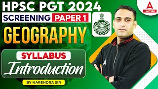 HPSC PGT Geography Classes 2024  Screening Test  Syllabus Introduction  Nagendra Sir [upl. by Hudis391]