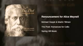 Michael Hoppé amp Martin Tillman  Renouncement for Alice Meynell [upl. by Joshi19]