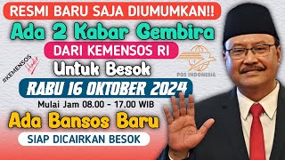 ADA 2 KABAR GEMBIRA DARI PEMERINTAH PUSAT UNTUK BESOK RABU 16 OKTOBER 2024 BANSOS INI CAIR LAGI [upl. by Adiaros]