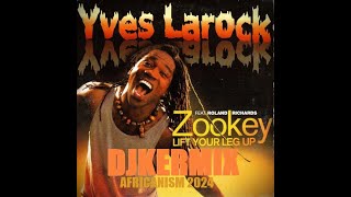 YVESL  ZOOKEY VRSAFRICANISM2024 by DJKERMIX [upl. by Maurey518]