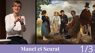 Manet et Seurat Spectacle et ironie de la vie parisienne [upl. by Inesita]