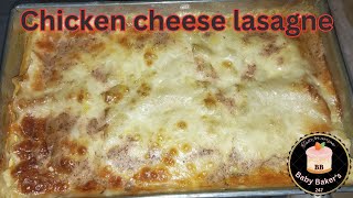 Chicken cheese lasagne quick and easy recipe by baby bakers  lasagne ki asan restaurant jesi recipe [upl. by Nord]