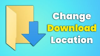 How To Change Download Location Windows 11 [upl. by Oiludbo609]