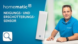 Homematic IP  Neigungs und Erschütterungssensor [upl. by Wimsatt609]