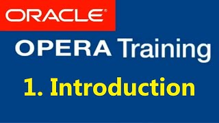 opera pms training  Introduction  opera hotel software training  opera  opera pms [upl. by Shanna378]