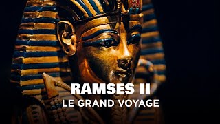 Ramses II le grand voyage  Les aventures postmortem dun grand pharaon  Documentaire  AMP [upl. by Ecniv]