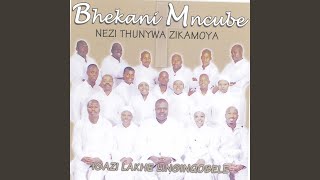 Nkosi Bheka Ibandla [upl. by Elorac]