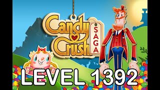 Candy Crush Saga Level 1392  AppLevelHelpercom [upl. by Elleryt]