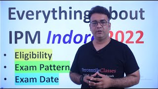 Everything About IPMAT 2022 IIM Indore  Eligibility  Pattern  Important Dates  All About IPM [upl. by Lauhsoj709]