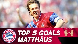 Top 5 Goals  FC Bayern Legend Lothar Matthäus [upl. by Barbie]