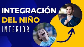 LA IMPORTANCIA DE SANAR AL NIÑO INTERIOR PARA LLEGAR A LA MADUREZ [upl. by Farny]