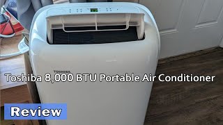 Toshiba 8000 BTU Portable Air Conditioner Review  Is It Worth it [upl. by Llydnek502]