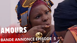 Bande Annonce AMOURS BRISÉS EPISODE 5 [upl. by Harlamert734]