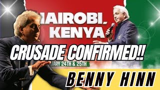 Benny Hinn Confirms Kenya MegaCrusade 2024 [upl. by Wyly]