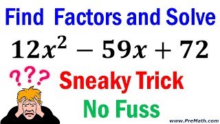 How to Factor and Solve Quadratics  Sneaky Trick  No Fuss Factoring [upl. by Yonita]