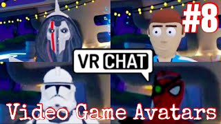 VIDEOGAME AVATARS  VRchat [upl. by Alejandrina695]