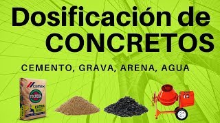 DOSIFICACION DEL CONCRETO cemento grava y arena Ing Daniel RG [upl. by Bette-Ann678]