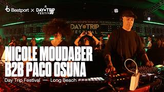 Nicole Moudaber B2B Paco Osuna  Day Trip Festival 2024  beatport Live [upl. by Herbert]