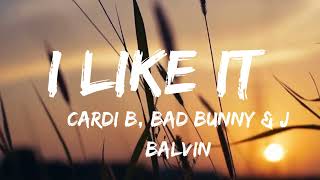 Cardi B Bad Bunny amp J Balvin  I Like It Only Lyrics cardib badbunny jbalvin [upl. by Nalaf]