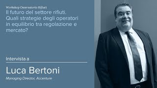 Luca Bertoni Managing Director di Accenture [upl. by Katy]