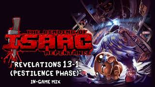 Isaac Repentance OST  Revelations 131 Pestilence Phase In Game Music Extended [upl. by Eelloh]