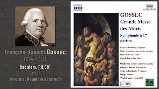 FrançoisJoseph Gossec  Requiem RH501 1760 2 Introitus [upl. by Imeon]