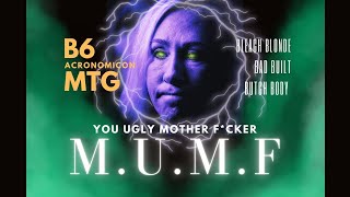 MUMF  B6 Acronomicon [upl. by Neyuq]