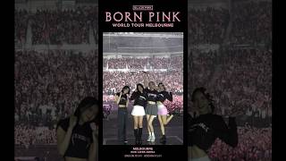 BLACKPINK WORLD TOUR BORN PINK MELBOURNE HIGHLIGHT CLIP [upl. by Solley]