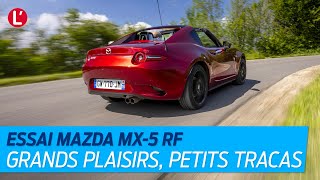 Essai Mazda MX5 RF  plaisant et réjouissant mais avec quelques désagréments [upl. by Berlinda]