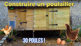 Comment construire un poulailler Poulailler en bois 30 poules pour débutantsConstruction de A à Z [upl. by Yatnuahs]