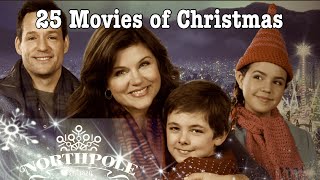 25 Movies of Christmas  Hallmark Christmas Movie  Northpole 2014Movie Review  Did it Suck [upl. by Ittocs555]