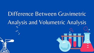 Difference Between Gravimetric Analysis and Volumetric Analysis shorts [upl. by Etnoid125]