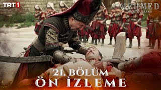 Mehmed Fetihler Sultanı 21 Bölüm Ön İzleme trt1 [upl. by Adyan]