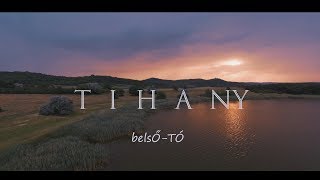 4k Drone FootageTihany Belsőtó 2019 [upl. by Yaner]