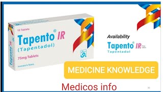 Tapento IR Tablet  Tapento IR Tablet uses in urduHindi  Tapentadol  Tapento 75mg tablet [upl. by Hilliard925]