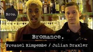 JULIAN DRAXLER  PRESNEL KIMPEMBE  Bromance  Brüderschaft in Paris 👬⚽🔴🔵 [upl. by Anael]