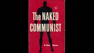 The Naked Communist by W Cleon Skousen 2 of 2 [upl. by Eteragram]