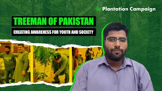 Treeman of Pakistan  Awareness on importance of Tree Plantation  IKAN [upl. by Htehpaj199]