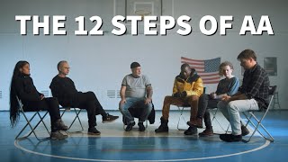 The 12 Steps of AA Explained [upl. by Natsirk]