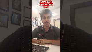 CMAT 2024 Expected Exam Date  Key Pointers [upl. by Daly318]