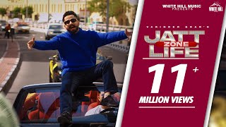 JATT LIFE ZONE  VARINDER BRAR Official Video Gill Saab [upl. by Los134]