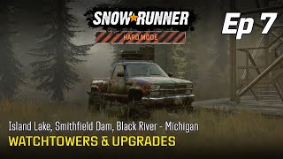 SnowRunner  Hard Mode  Episode 7  WatchTowers amp Upgrades [upl. by Popelka296]