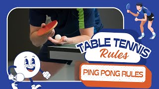 Essential Table Tennis Rules Explained  Ping Pong Rules [upl. by Korten]