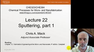 Lecture 22 CHE 323 Sputtering part 1 [upl. by Hamner]