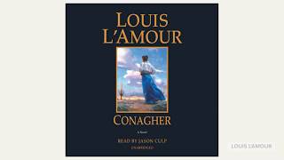 Conagher  Now on Compact Disc and MP3 [upl. by Jarus]