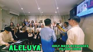 Holy Mass ResponsesMass  FilComChoir [upl. by Ceevah]